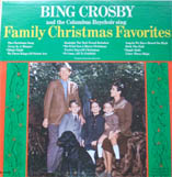 Bing Crosby Family Christmas Favorites with the Columbus Boychoir and the Andrews Sisters